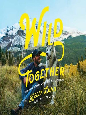 cover image of Wild Together